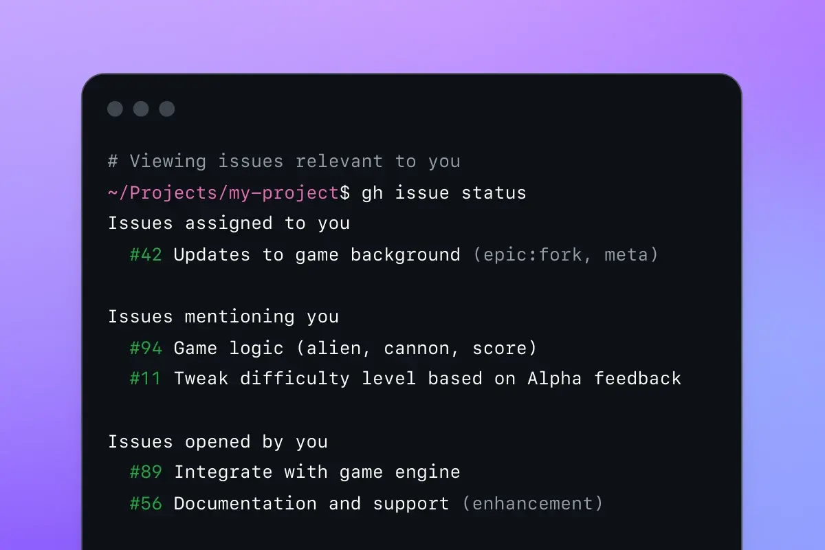 A terminal view showing issues relevant to the user, including those assigned, mentioning, and opened by the user, categorized by status with accompanying issue numbers and brief descriptions. The image features a gradient background that transitions from purple at the top to a darker shade towards the bottom.
